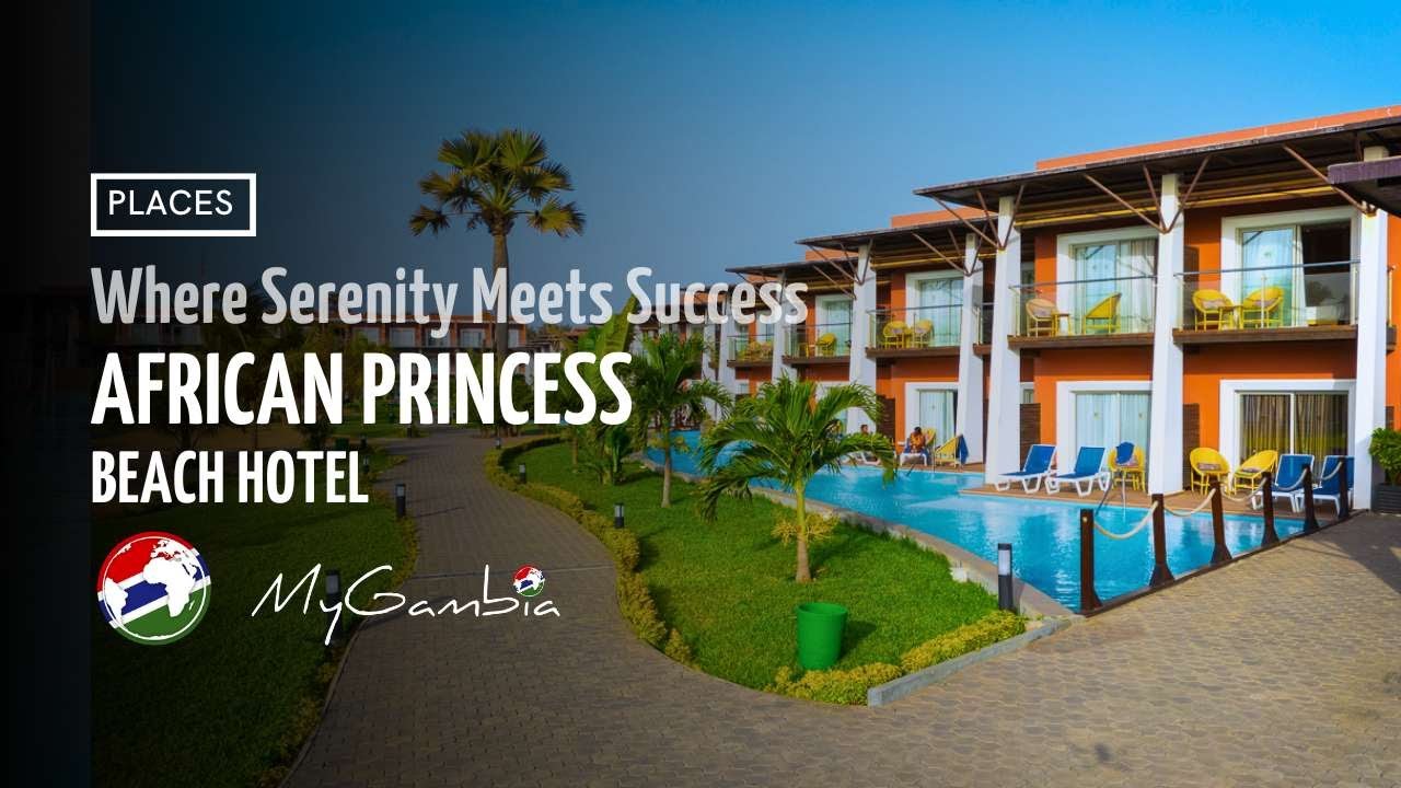 African Princess Beach Hotel: Royal Serenity | My Gambia