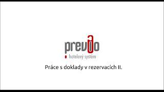 Previo - Práce S Doklady V Rezervacích Ii.