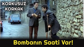 Korkusuz Korkak - Gıçı Kırık Bombanın Saati Var!