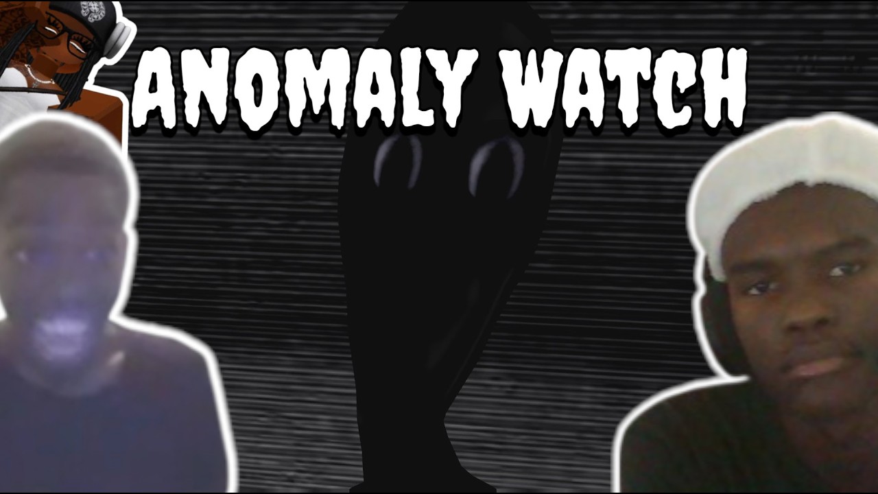 SOMEONE GET VANTE UNCLE!! (Anomaly Watch)