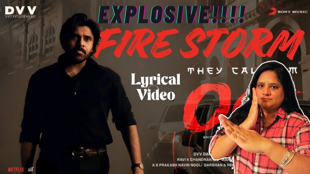 Firestorm Song Reaction | They Call him OG Movie | Pawan Kalyan | Thaman S Firestorm Song Reaction | They Call him OG Movie | Pawan Kalyan | Thaman S