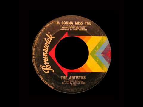 The Artistics - I'm Gonna Miss You