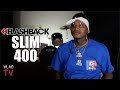 Slim 400 Tells His Life Story (RIP)