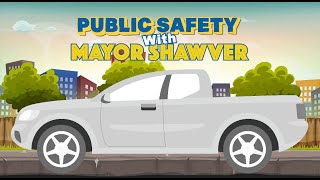 State of the City 2024: Mayor Shawver and Public Safety