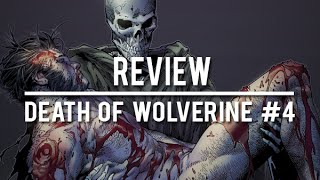 Death of Wolverine #4 Review @Albotas