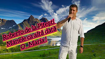 Roberto de la Pitești ❌ Manele Retro ❌Maria