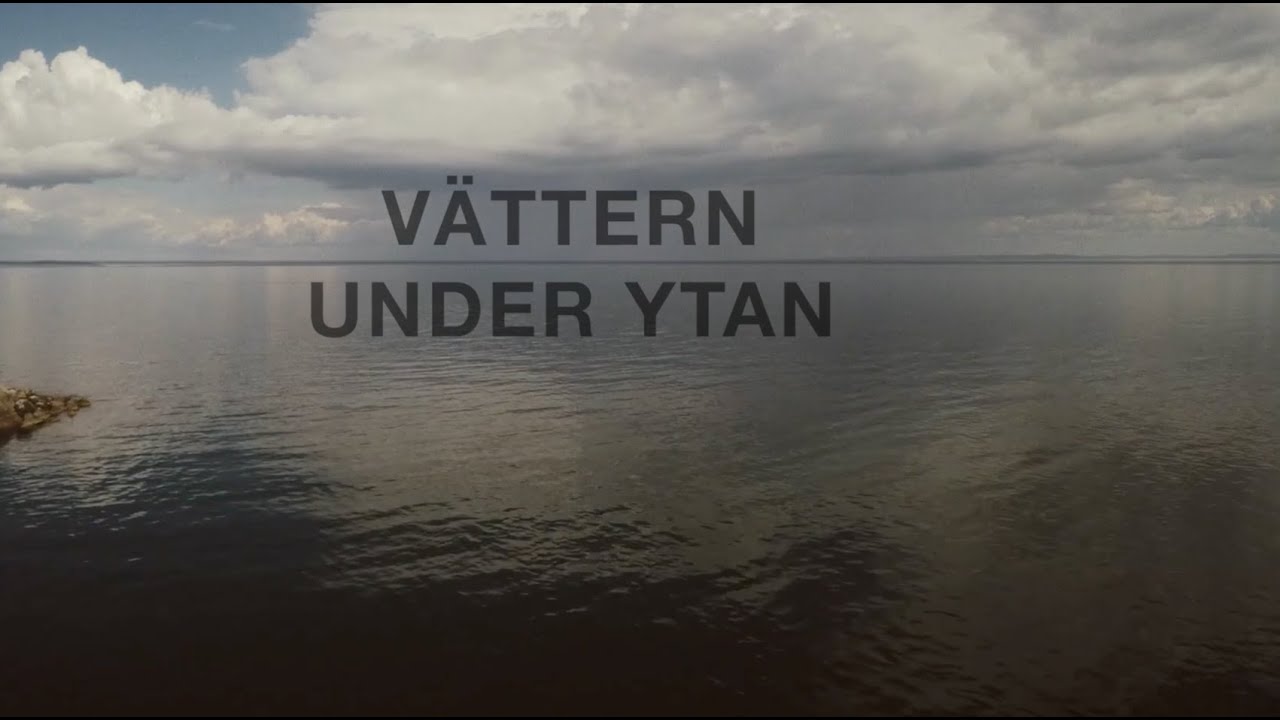 VÄTTERN UNDER YTAN