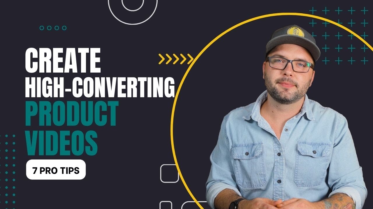 7 Pro Tips for Creating High-Converting Product Videos