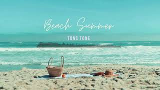 Background Music - Beach Summer | TonsTone