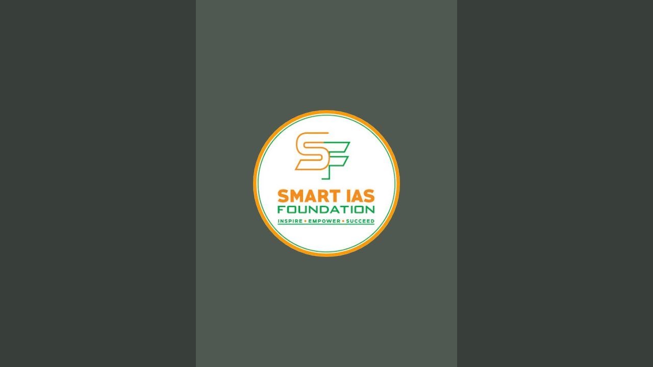 SMART IAS FOUNDATION is live - YouTube