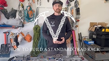 How to Build a Standard Trad Rack