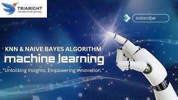 Machine Learning - KNN & Naive Bayes Algorithm | Complete Guide (11/03/2025) 🤖