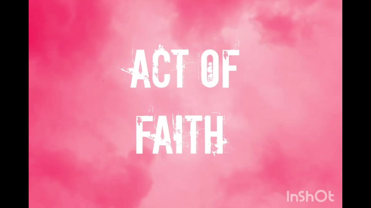 Act of Faith | Catechism Prayers