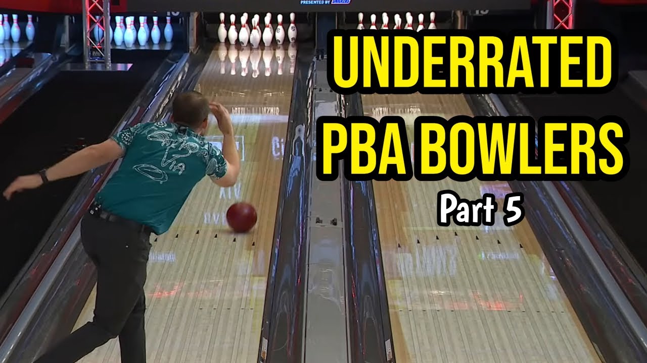 The most UNDERRATED PBA bowlers PART 5 | PBA Bowling Breakdown - YouTube