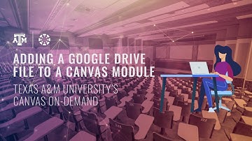 Adding a Google Drive File to a Canvas Module