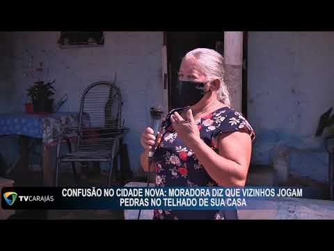 Confusão no Cidade Nova: Moradora diz que vizinhos jogam pedras no telhado de sua casa