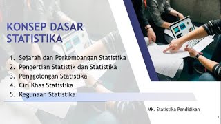 KULIAH STATISTIKA: KONSEP DASAR STATISTIKA