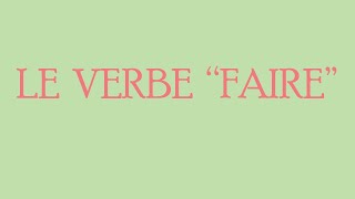 Le verbe faire au présent de l’indicatif en français, fle – conjugaison 6