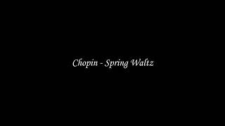 Chopin - Spring Waltz (Mariage d'Amour) [Please Read Description] Resimi