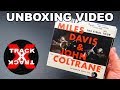 UNBOXING: Miles Davis and John Coltrane - The Final Tour (Bootleg Series Vol 6)