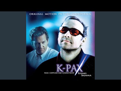 Edward Shearmur — Grand Central (K-Pax) (Original Motion Picture Soundtrack)