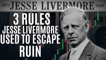The 3 Rule That Saved Jesse Livermore From Total Ruin