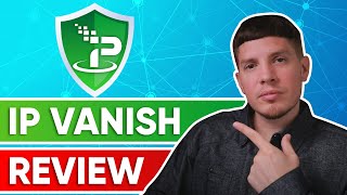 IPVanish VPN Review & Test 2024 🎯 What You Have to Know