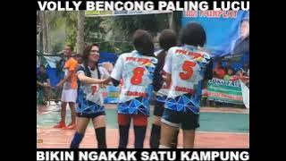 #Volly waria # Volly bikin lucu VOLLY WARIA (BENCONG) SUPER KUAT BIKIN NGAKAK SATU KAMPUNG