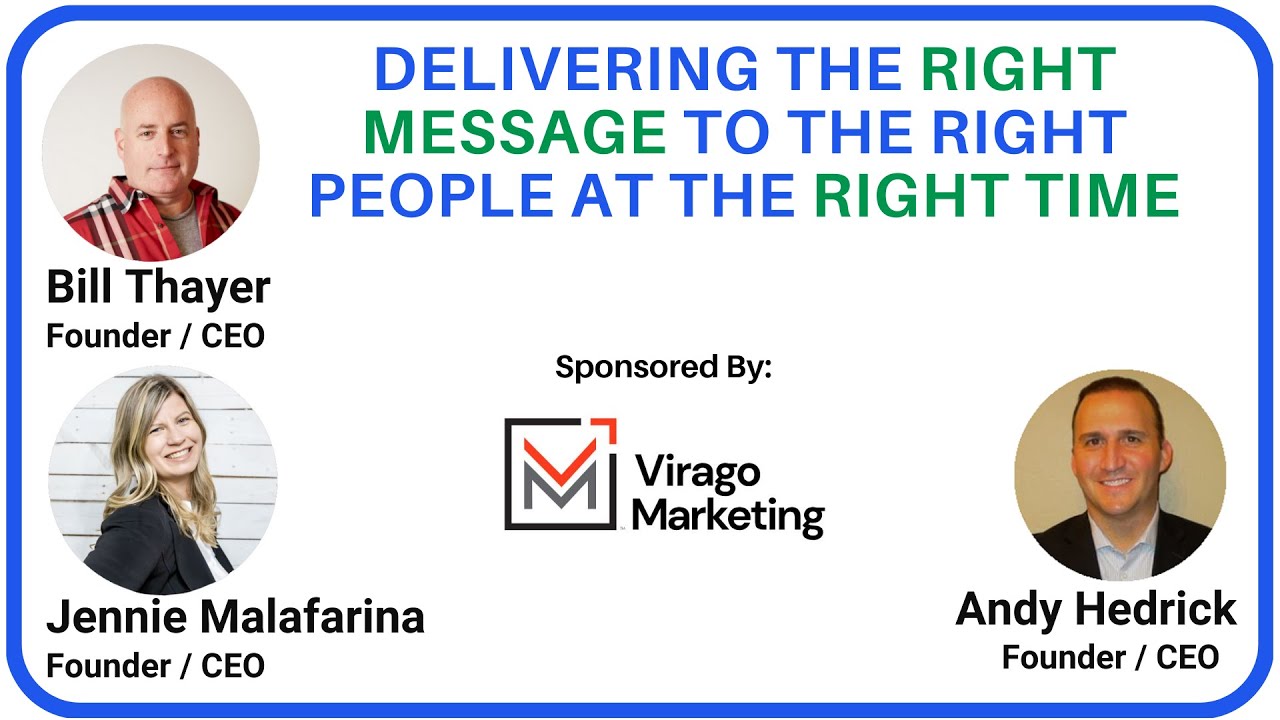 Ep. 158 - Delivering the Right Message to the Right People at the Right Time