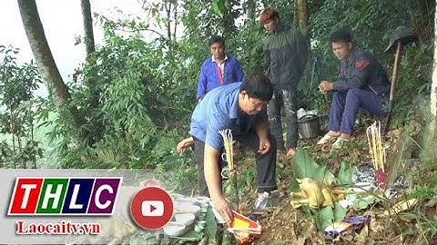 Độc đáo lễ cúng rừng của đồng bào các dân tộc Lào Cai| THLC