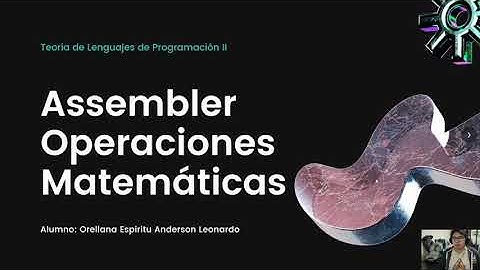 Teoria de Lenguajes de Programacion II, Assembler Suma Resta Multiplicacion Division