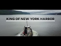 King of New York Harbor