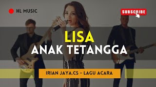 Lisa Anak Tetangga - Irian Jaya 95 BBC feat Direx AC