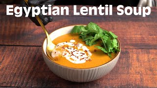 Surprising Egyptian Lentil Soup recipe, I can eat this everyday.....