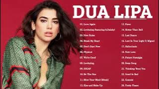 DuaLipa Greatest Hits Full Album 2022 - DuaLipa Best Songs Playlist 2022