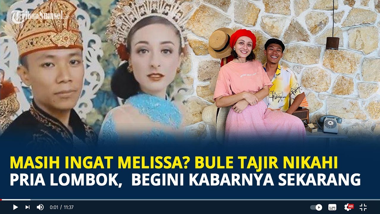 Masih Ingat Melissa? Bule Tajir Nikahi Pria Lombok,  Hidup Sederhana Usai Menikah