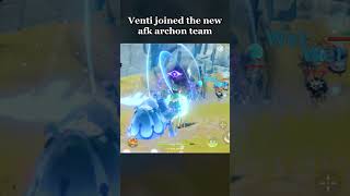 Venti Joined The New Afk Archon Team Genshin Impact