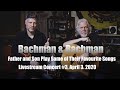 Capture de la vidéo Bachman And Bachman Livestream Concert #3