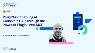 🟠 Plug'n'Ask: Enabling AI Context in CAP Through the Power of Plugins And MCP
