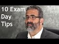 10 Exam Day Tips