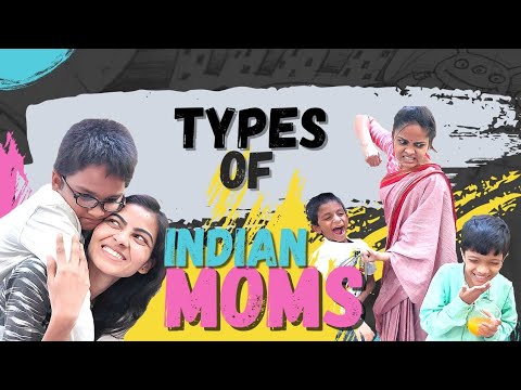 Video: TYPOLOGIES OF MOTHERS. PART 1