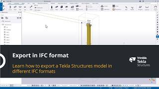 Export in IFC format from Tekla Structures