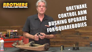 197387 Chevy & GMC Truck Urethane Control Arm Bushing Upgrade  C10/Squarebody