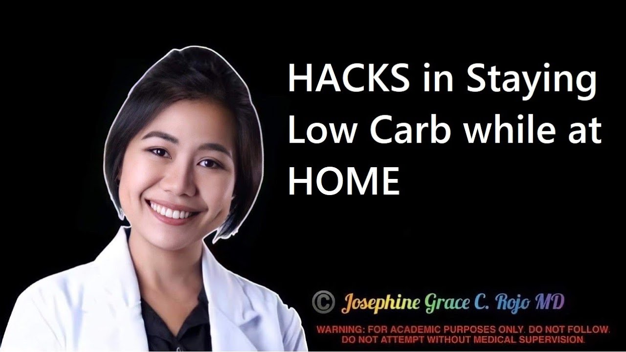 HACKS in Staying Low Carb while at HOME | Dr. Rojo (Filipino)