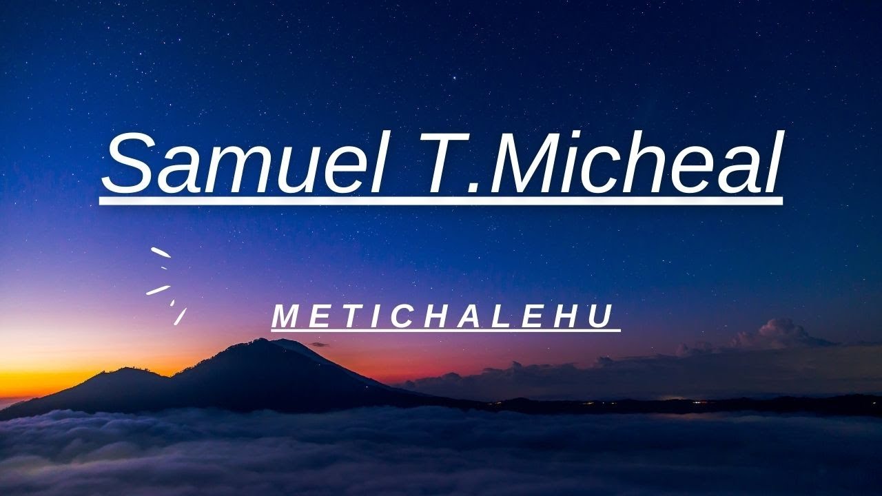 Samuel TesfaMicheal Mitechalehu    Lyrics video