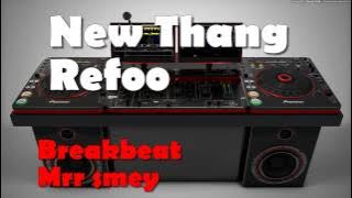 [[Mrr Smey]] New Thang Redfoo Breakbeat | Remix song 2015