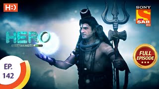 Hero - Gayab Mode On - Ep 142 - Full Episode - 25th June, 2021