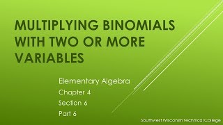 *Multiplying Binomials with two or more variables - Elementary Algebra