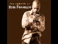 Kirk Franklin More Than I Can Bear