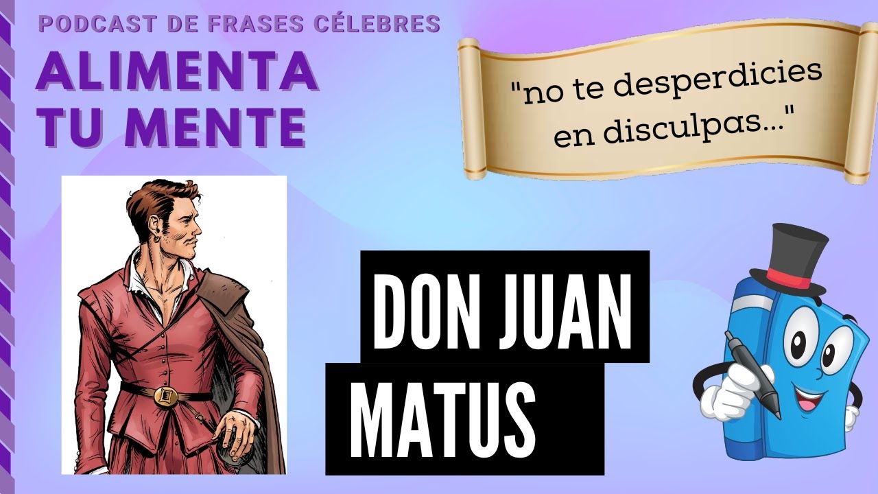 Frases Célebres: Carlos Castaneda (Don Juan Matus) - YouTube